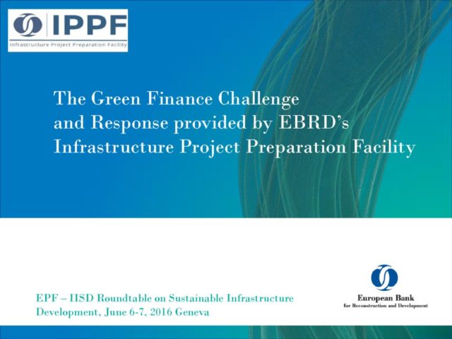 thumbnail of Session-4_EBRD-for-EPF-IISD-Roundtable-on-Sustanable-Infra-june-6-2016-Geneva-rev